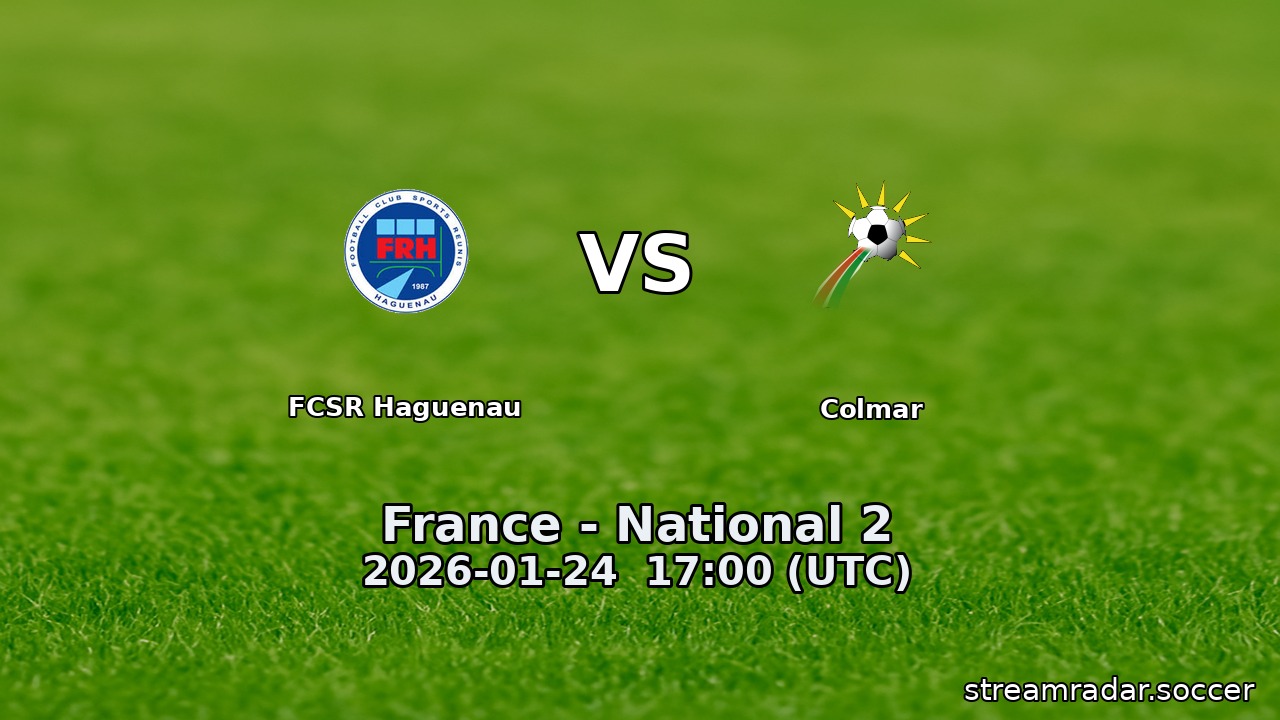 FCSR Haguenau vs Colmar