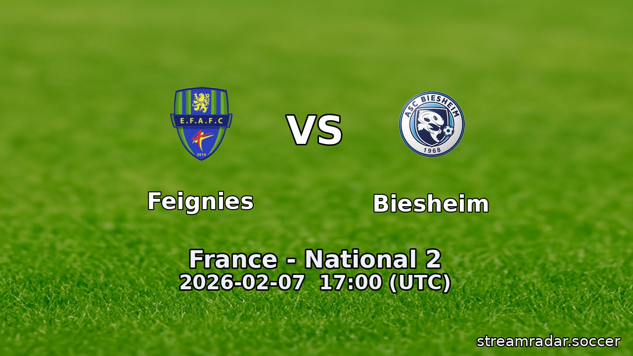 Feignies vs Biesheim