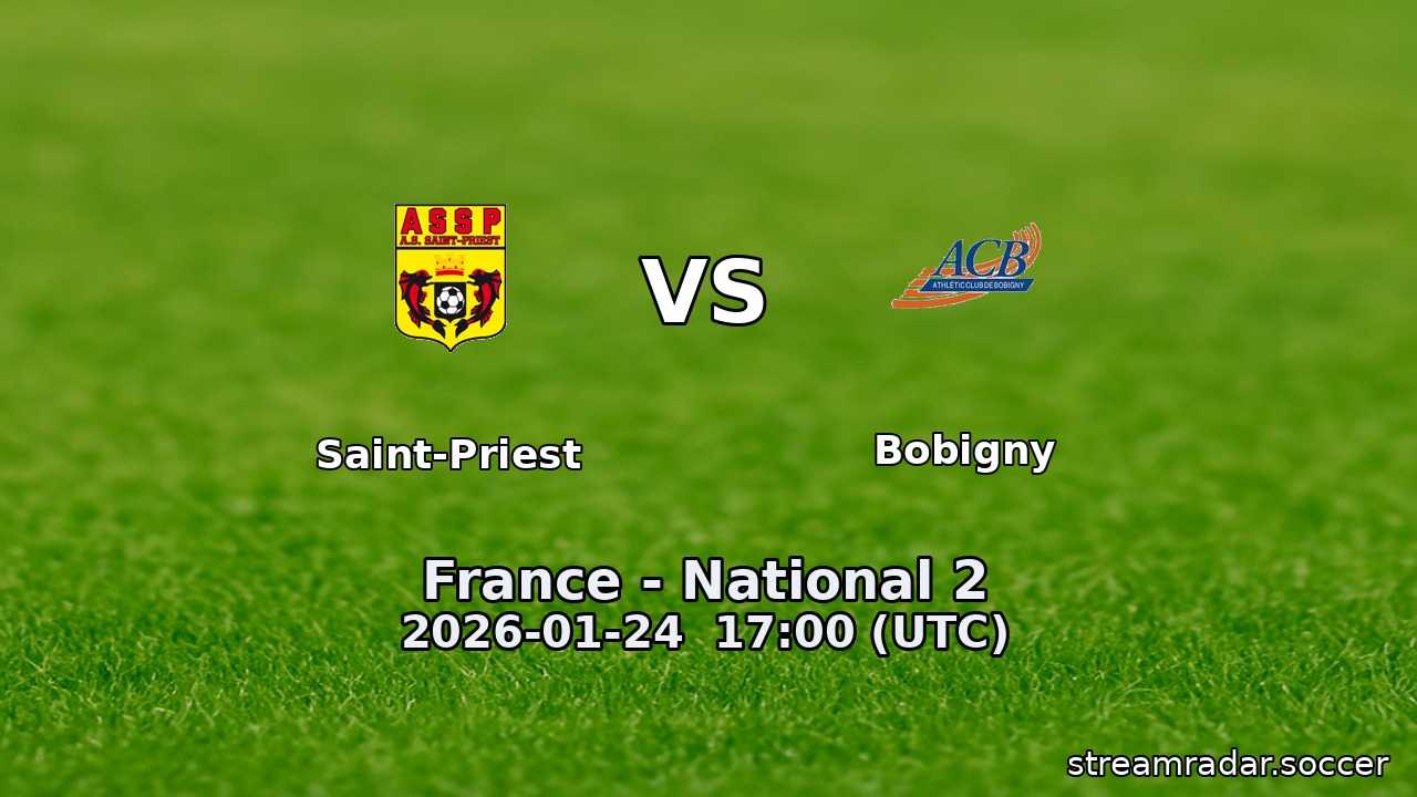 Saint-Priest vs Bobigny