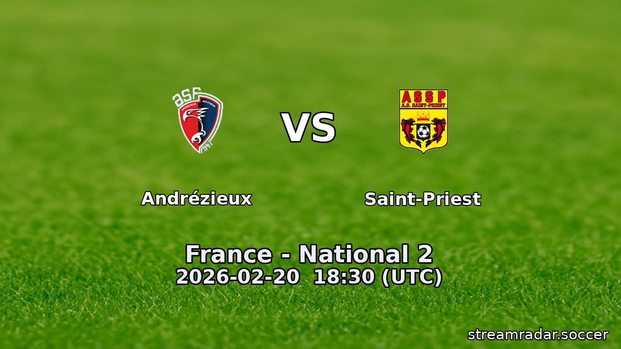 Andrézieux vs Saint-Priest