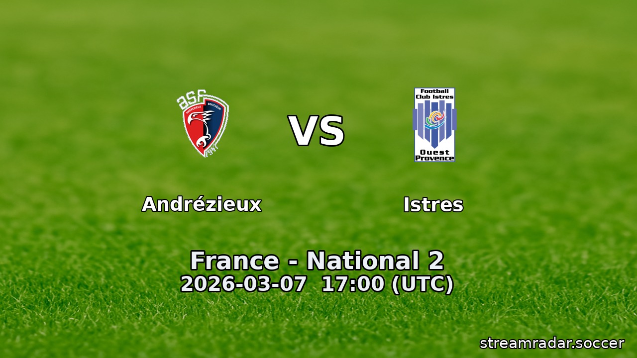 Andrézieux vs Istres