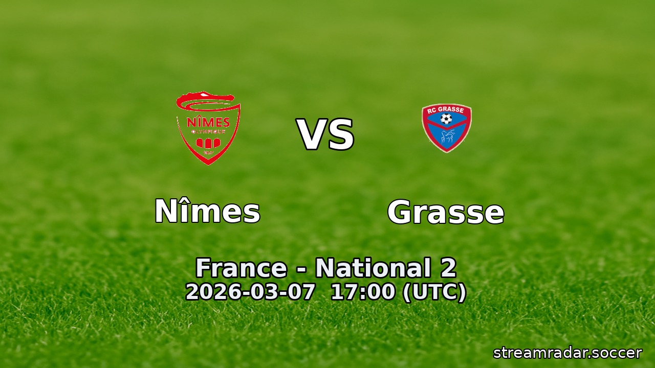 Nîmes vs Grasse
