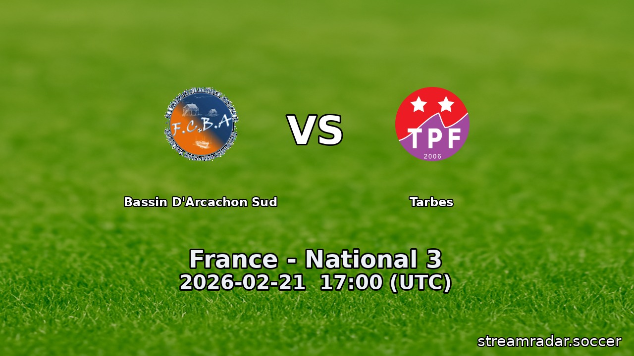 Bassin D'Arcachon Sud vs Tarbes