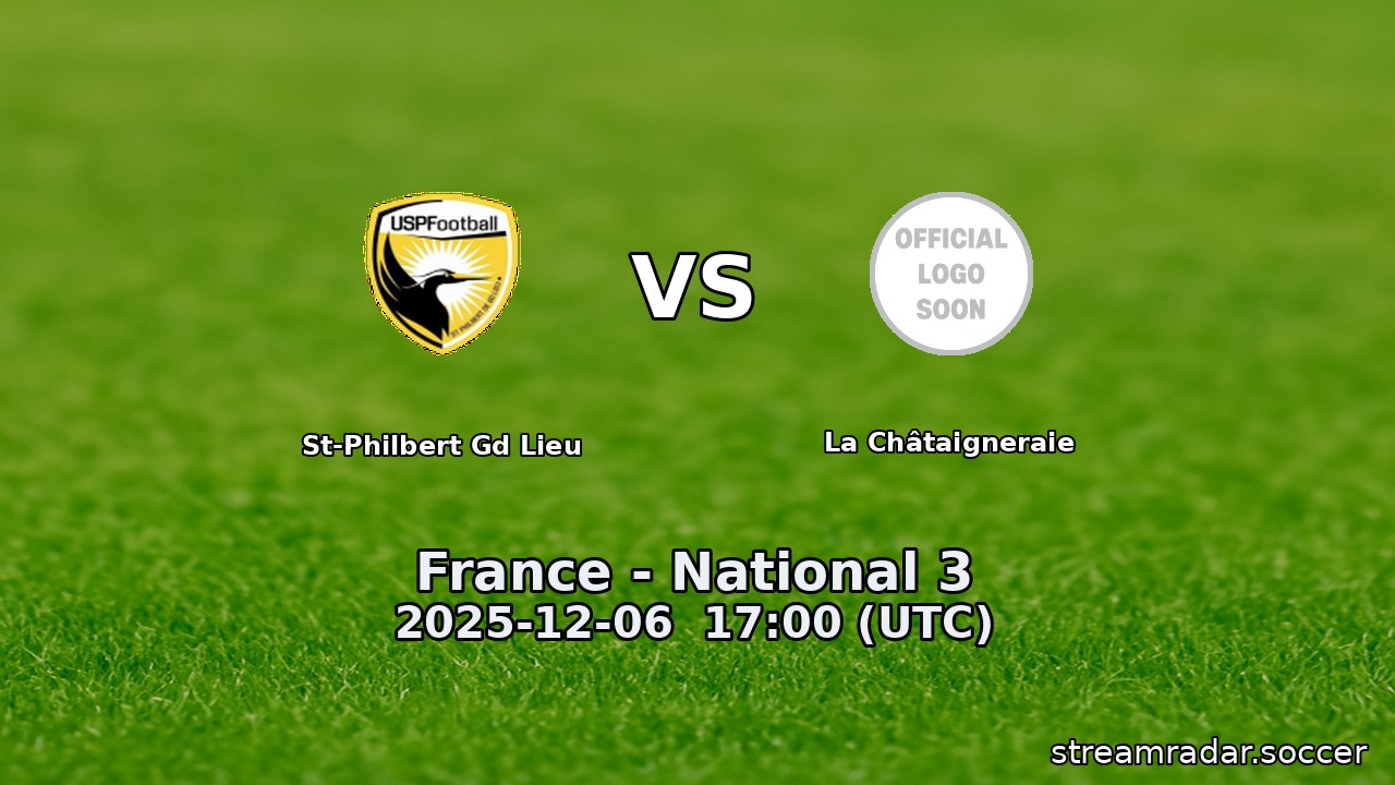 St-Philbert Gd Lieu vs La Châtaigneraie