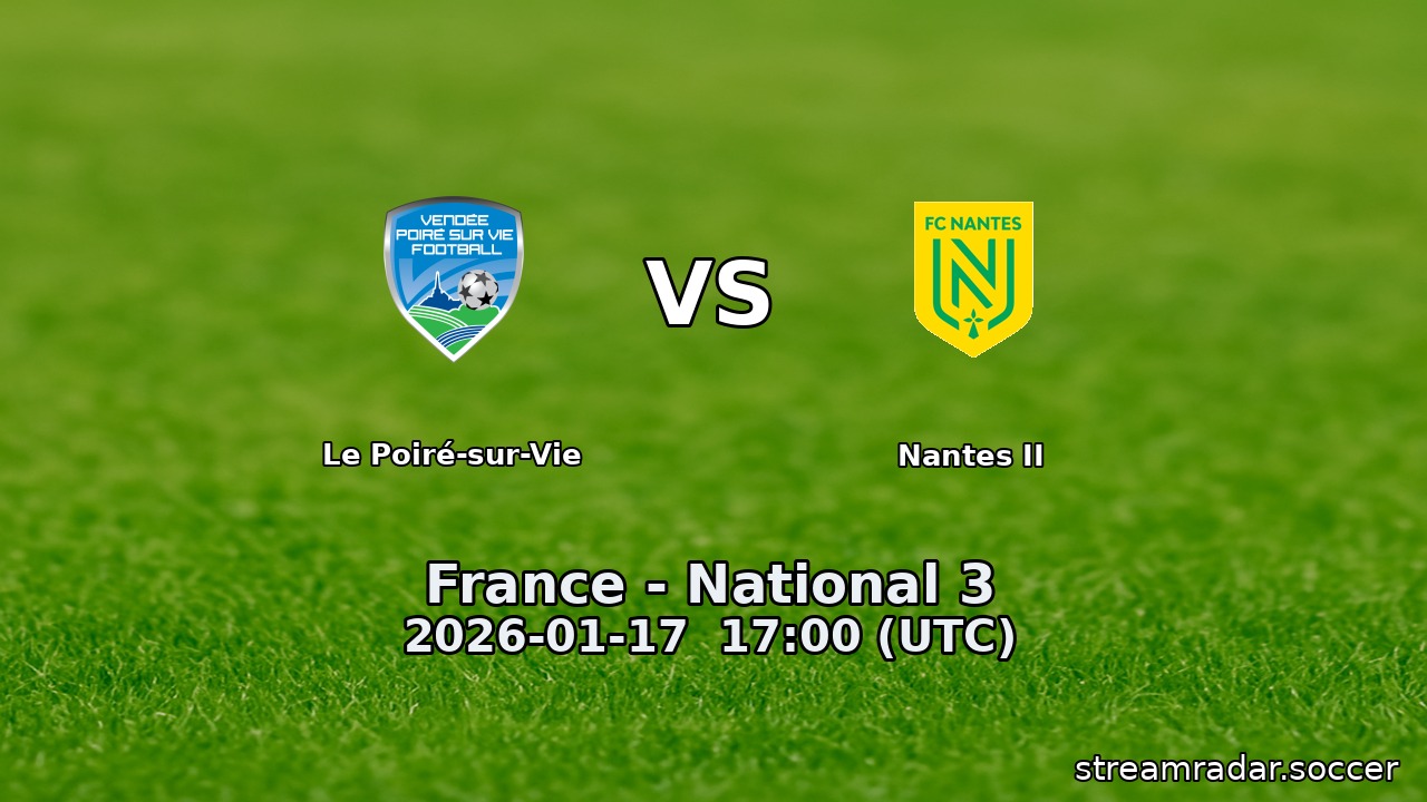Le Poiré-sur-Vie vs Nantes II