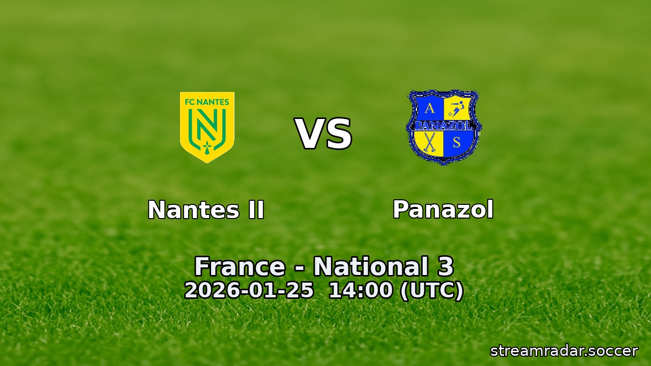 Nantes II vs Panazol