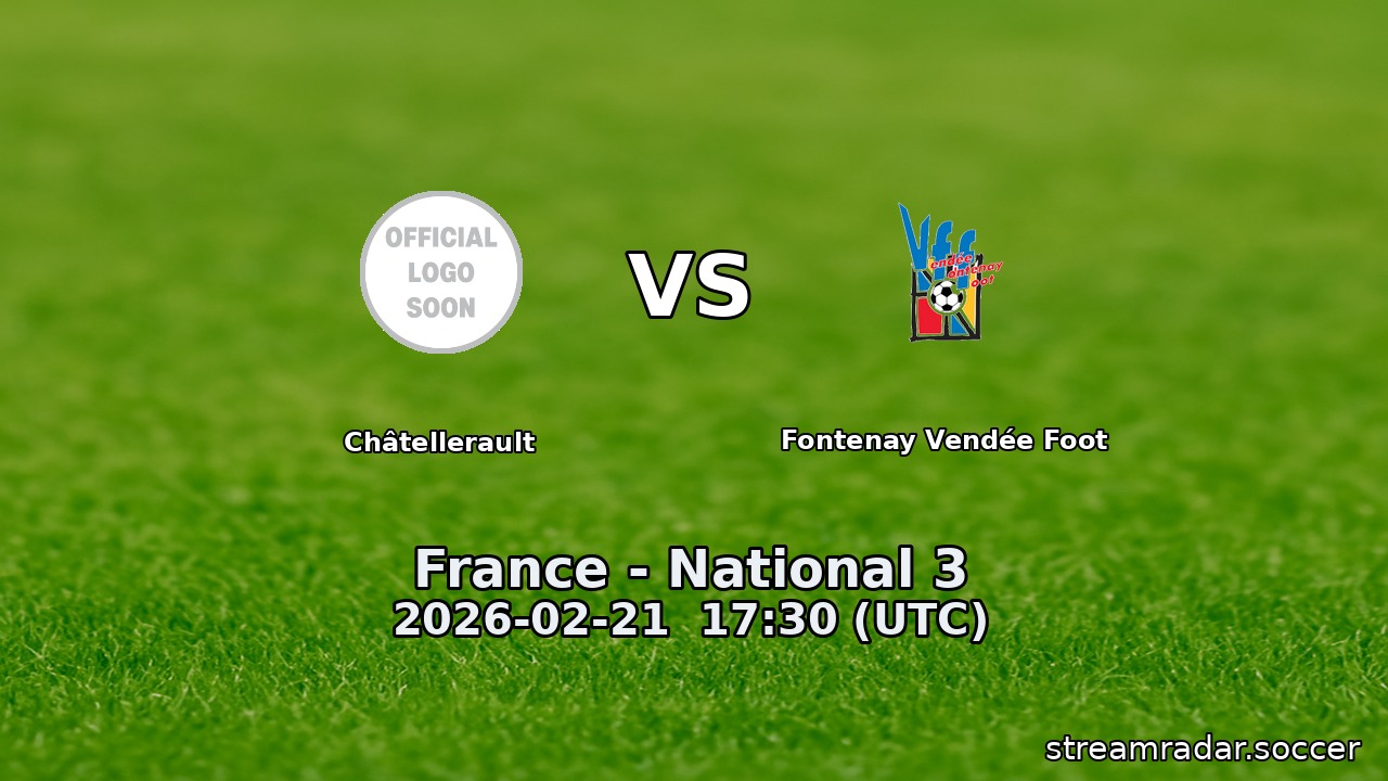 Châtellerault vs Fontenay Vendée Foot