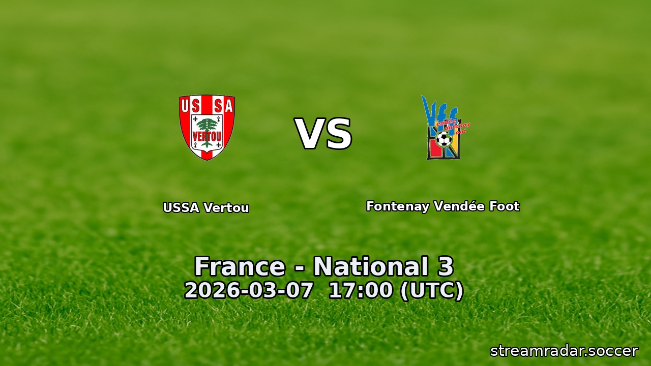 USSA Vertou vs Fontenay Vendée Foot