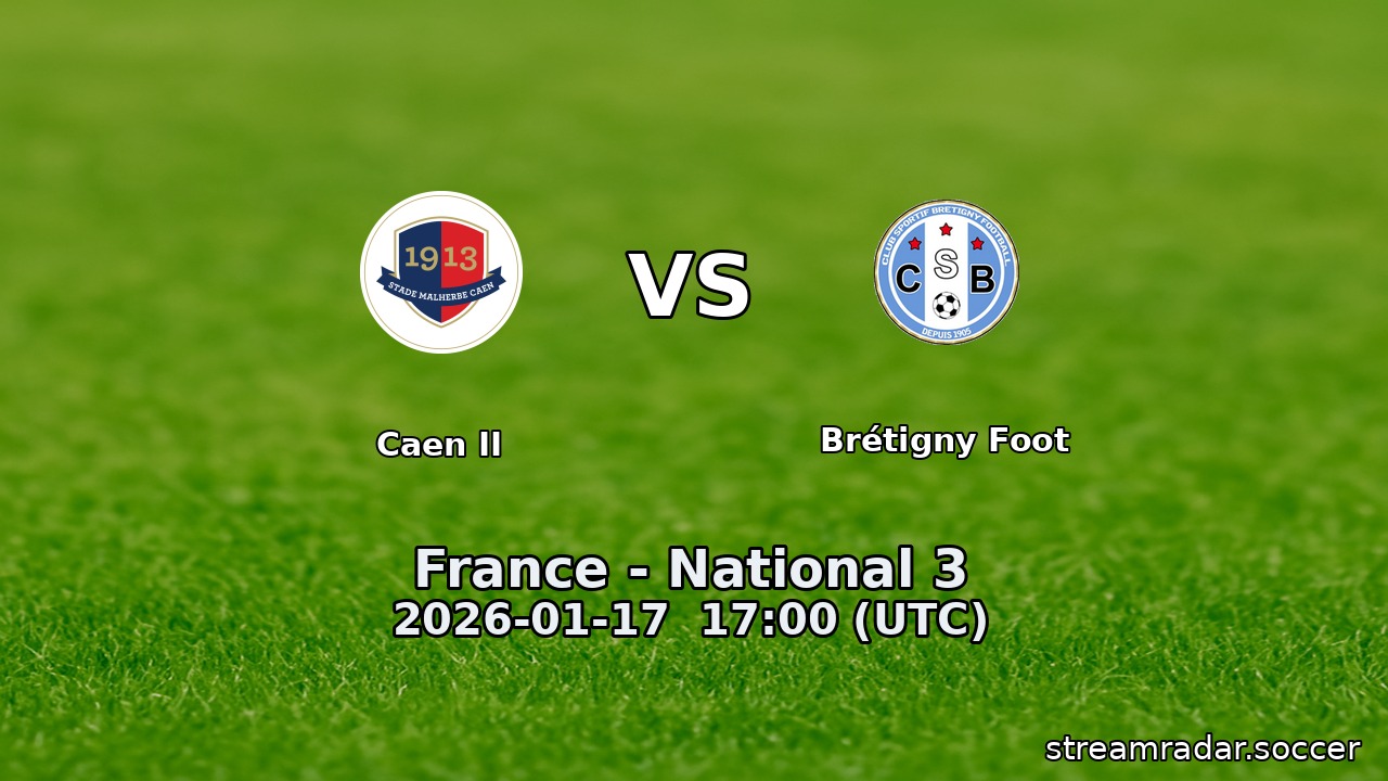 Caen II vs Brétigny Foot