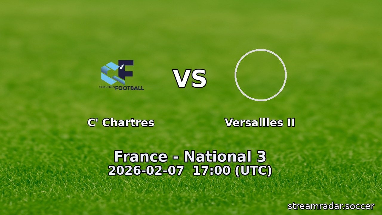 C' Chartres vs Versailles II
