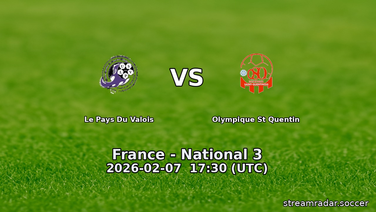 Le Pays Du Valois vs Olympique St Quentin