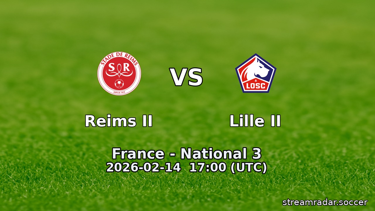 Reims II vs Lille II