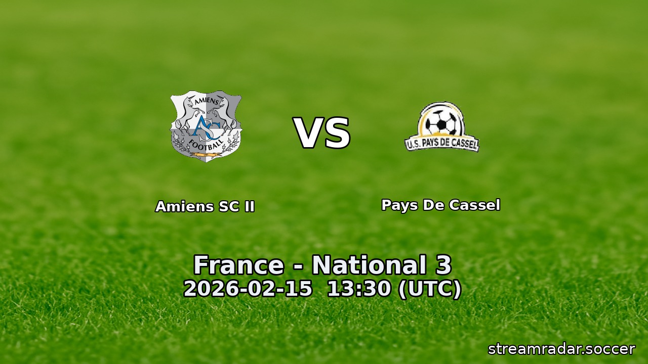 Amiens SC II vs Pays De Cassel