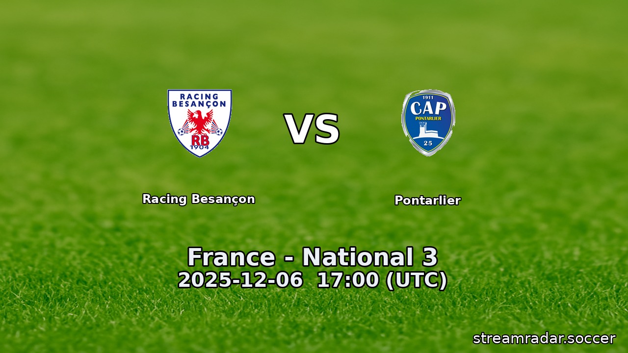 Racing Besançon vs Pontarlier