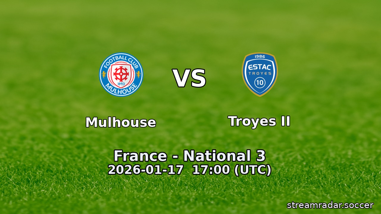 Mulhouse vs Troyes II