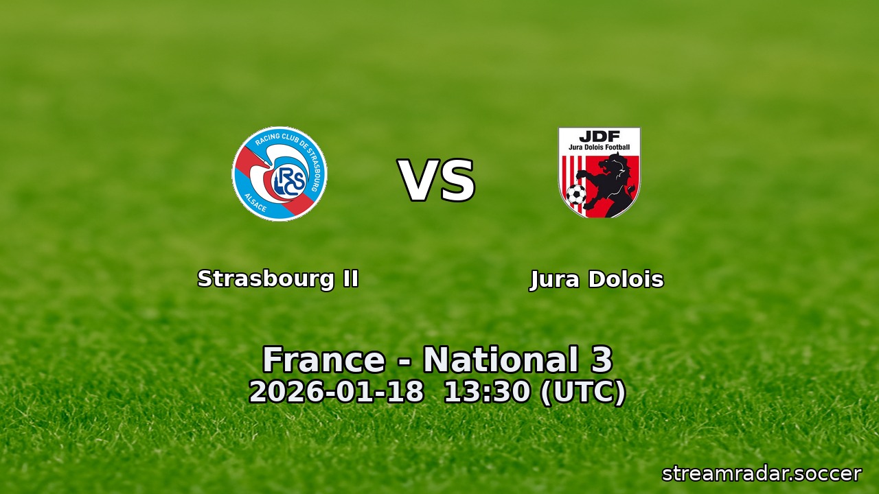 Strasbourg II vs Jura Dolois