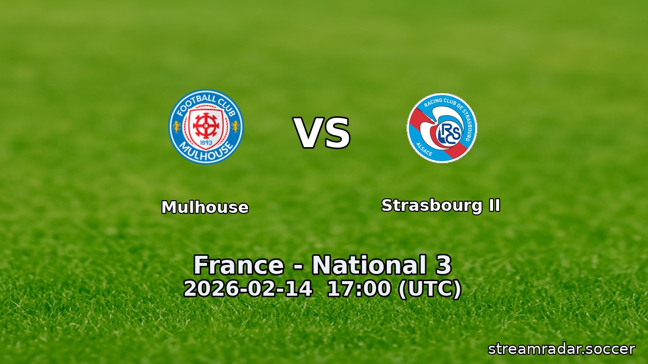 Mulhouse vs Strasbourg II