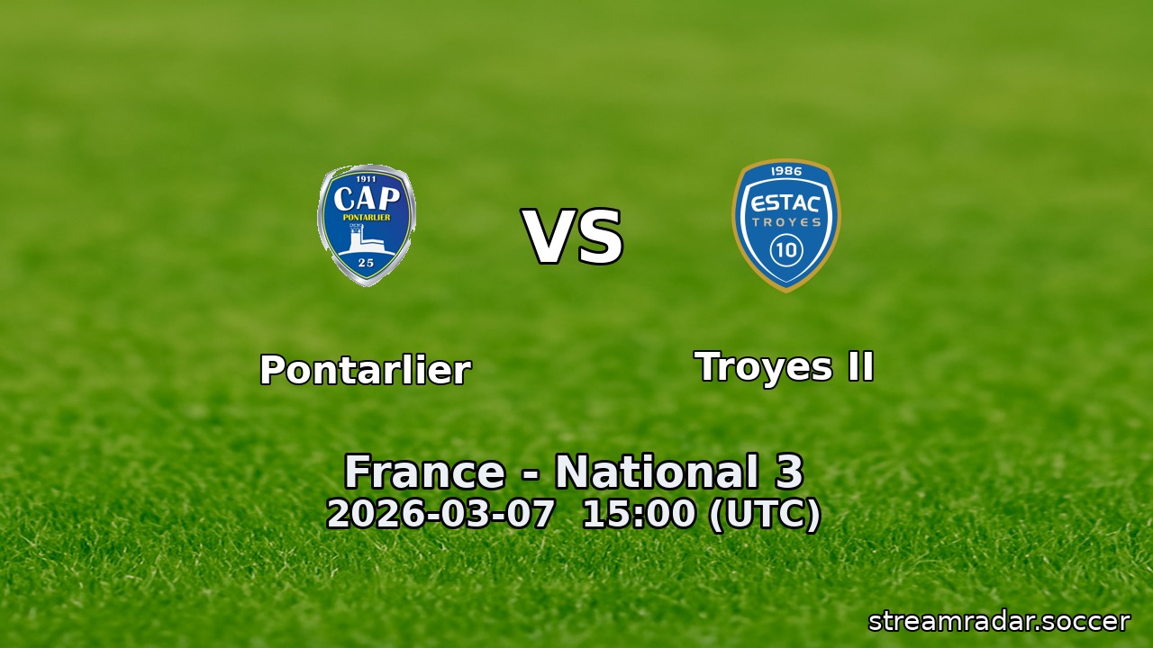 Pontarlier vs Troyes II