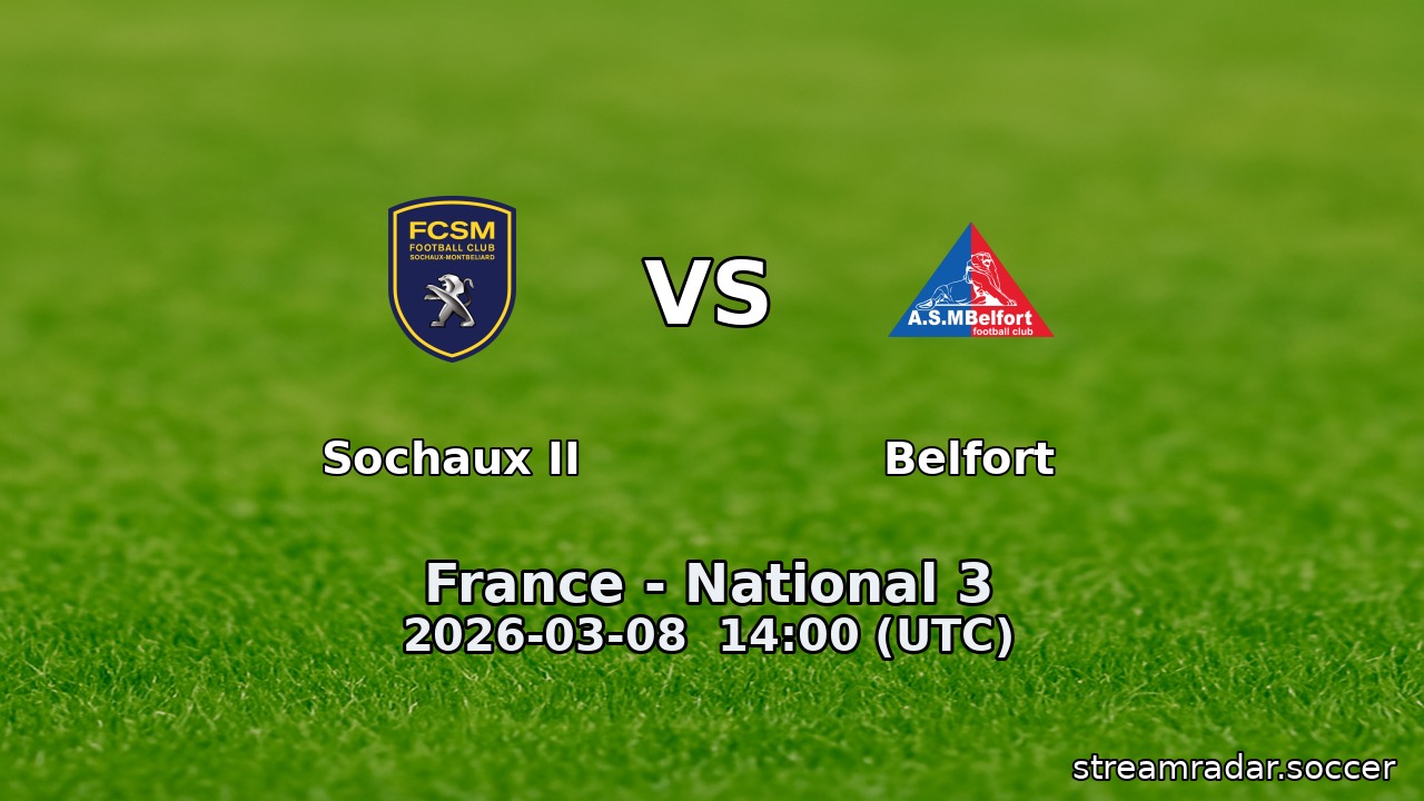 Sochaux II vs Belfort