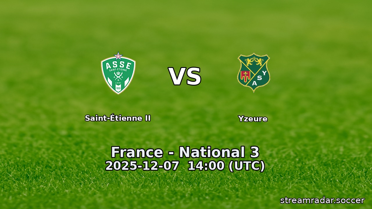 Saint-Étienne II vs Yzeure