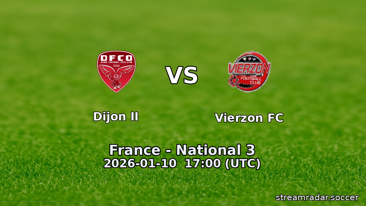 Dijon II vs Vierzon FC