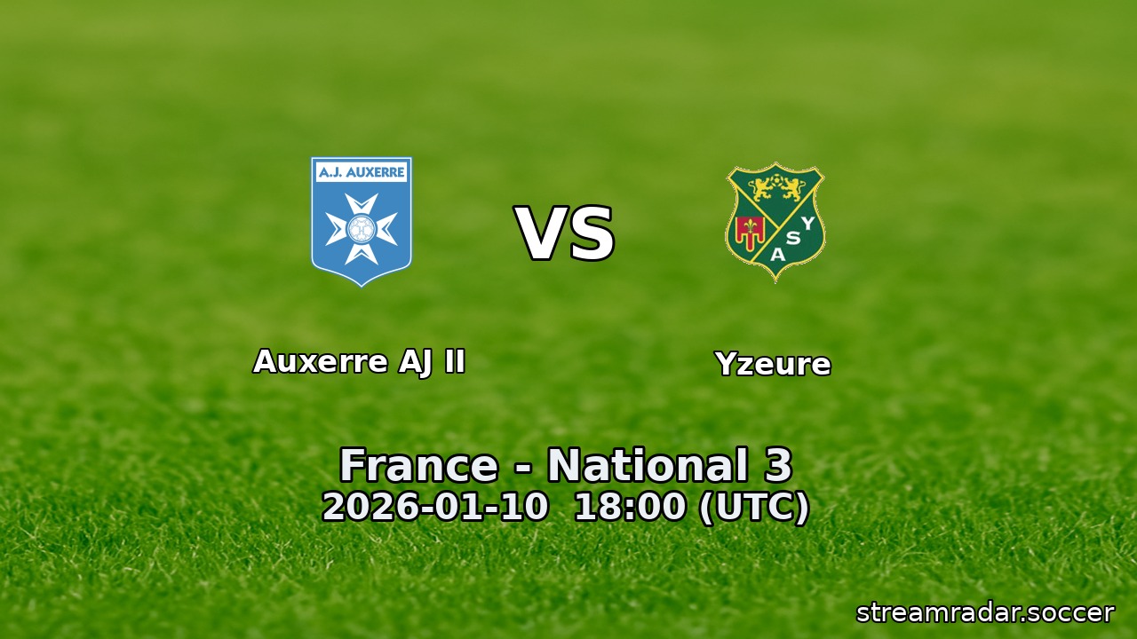 Auxerre AJ II vs Yzeure