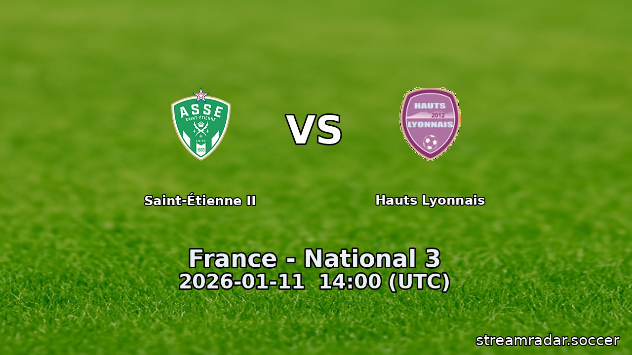 Saint-Étienne II vs Hauts Lyonnais