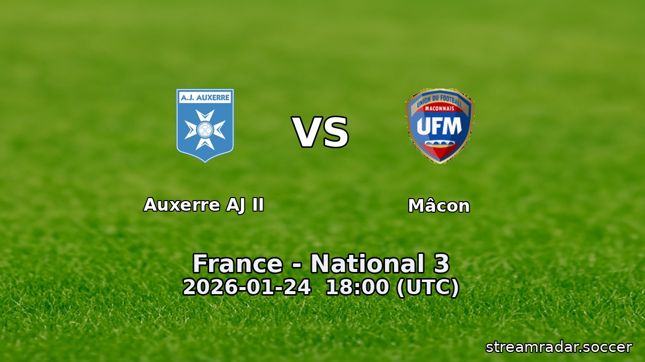 Auxerre AJ II vs Mâcon