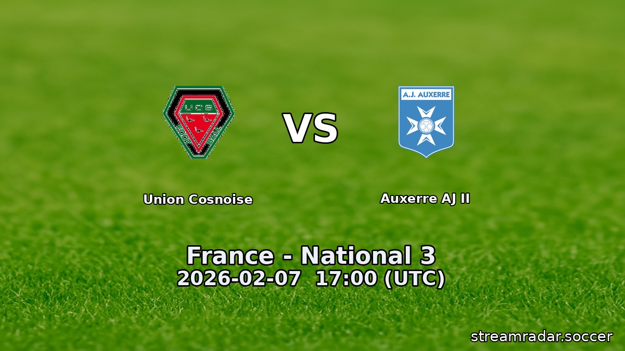 Union Cosnoise vs Auxerre AJ II