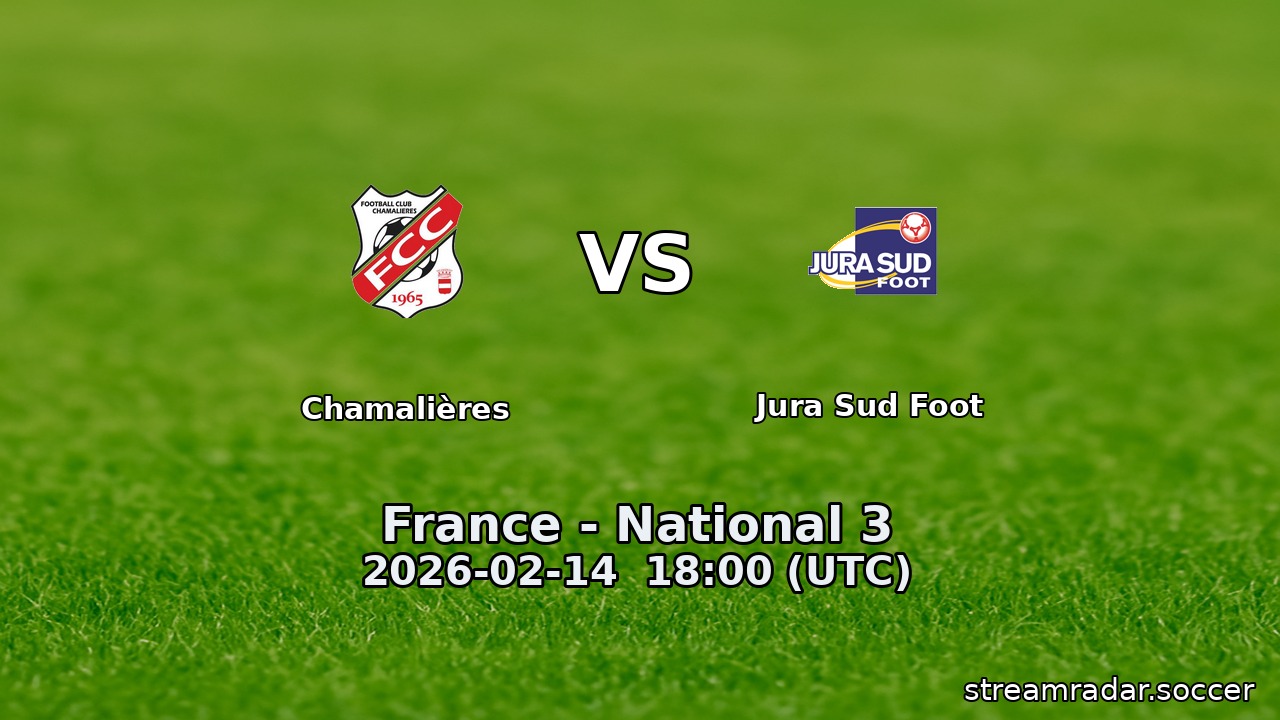 Chamalières vs Jura Sud Foot