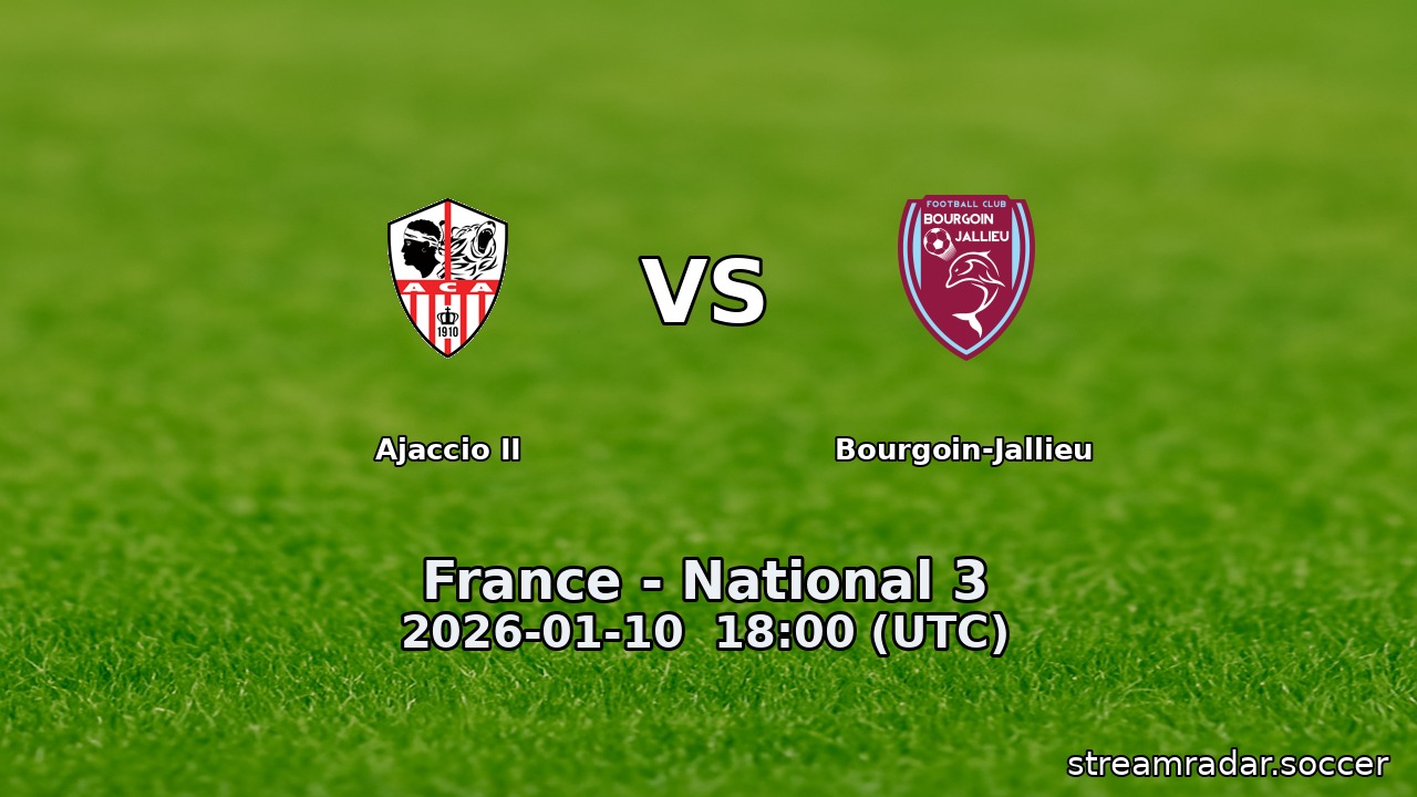 Ajaccio II vs Bourgoin-Jallieu
