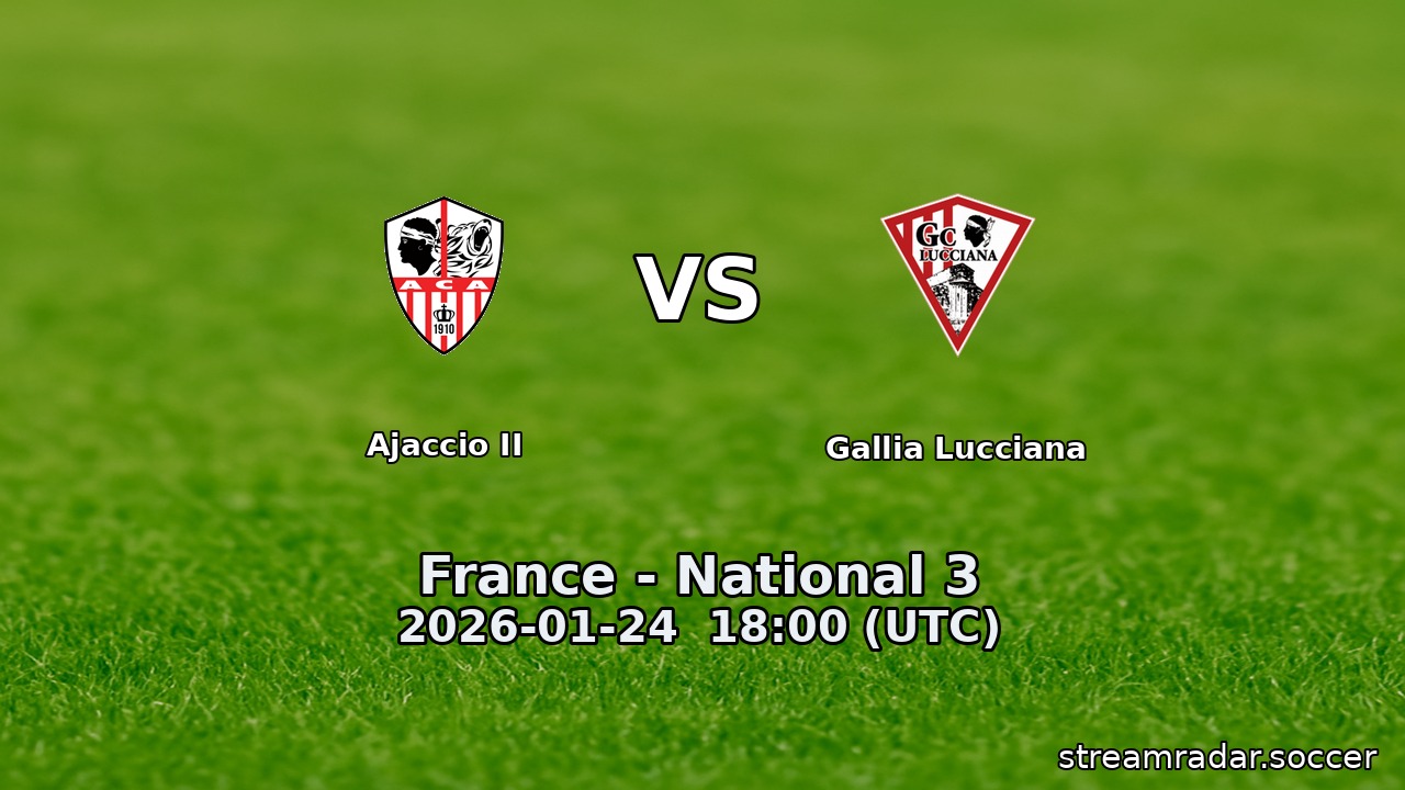 Ajaccio II vs Gallia Lucciana