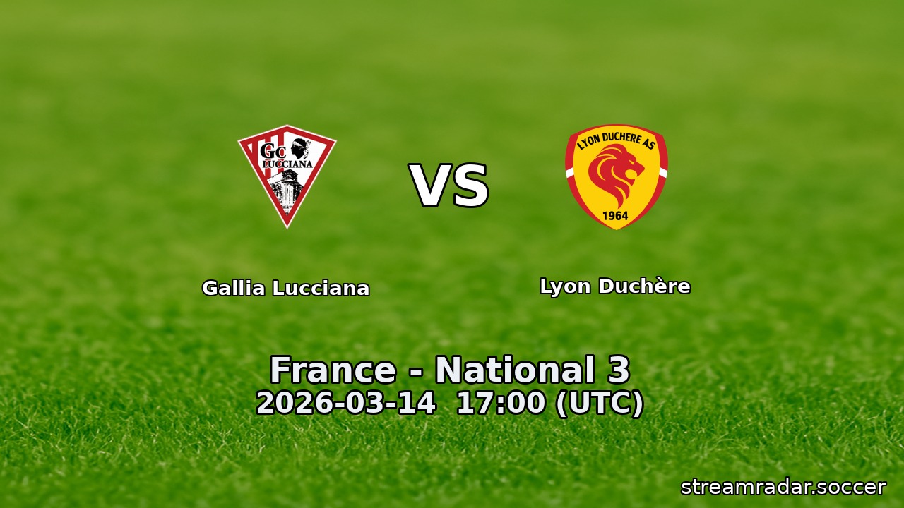 Gallia Lucciana vs Lyon Duchère