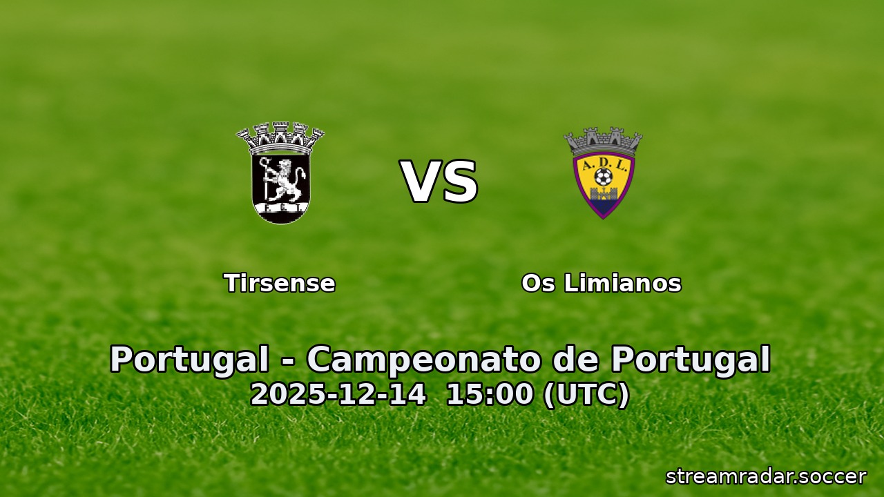 Tirsense vs Os Limianos
