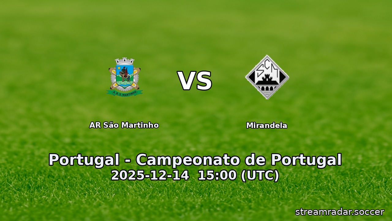 AR São Martinho vs Mirandela