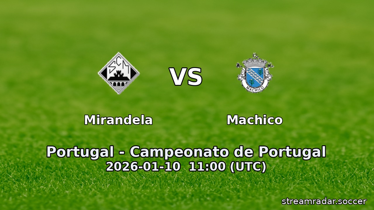 Mirandela vs Machico