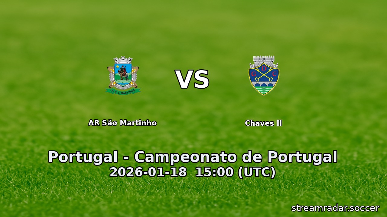 AR São Martinho vs Chaves II