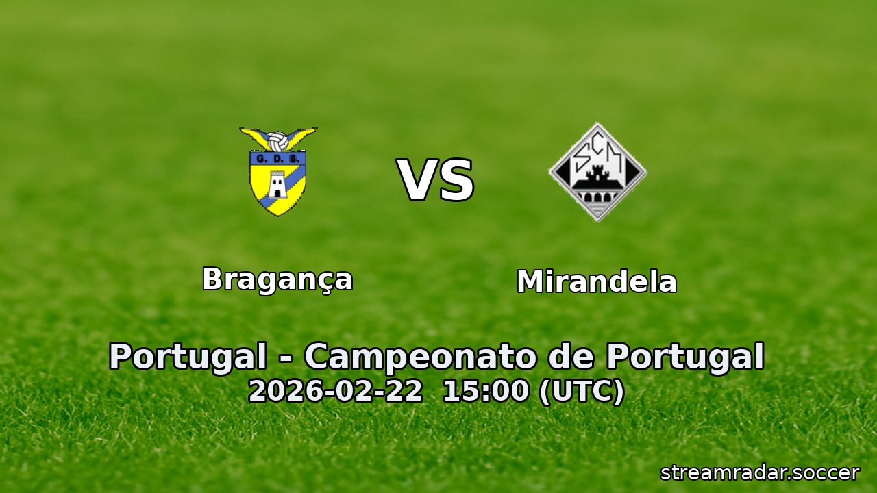 Bragança vs Mirandela