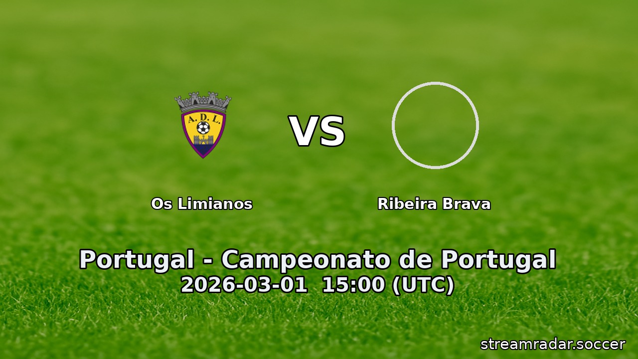 Os Limianos vs Ribeira Brava