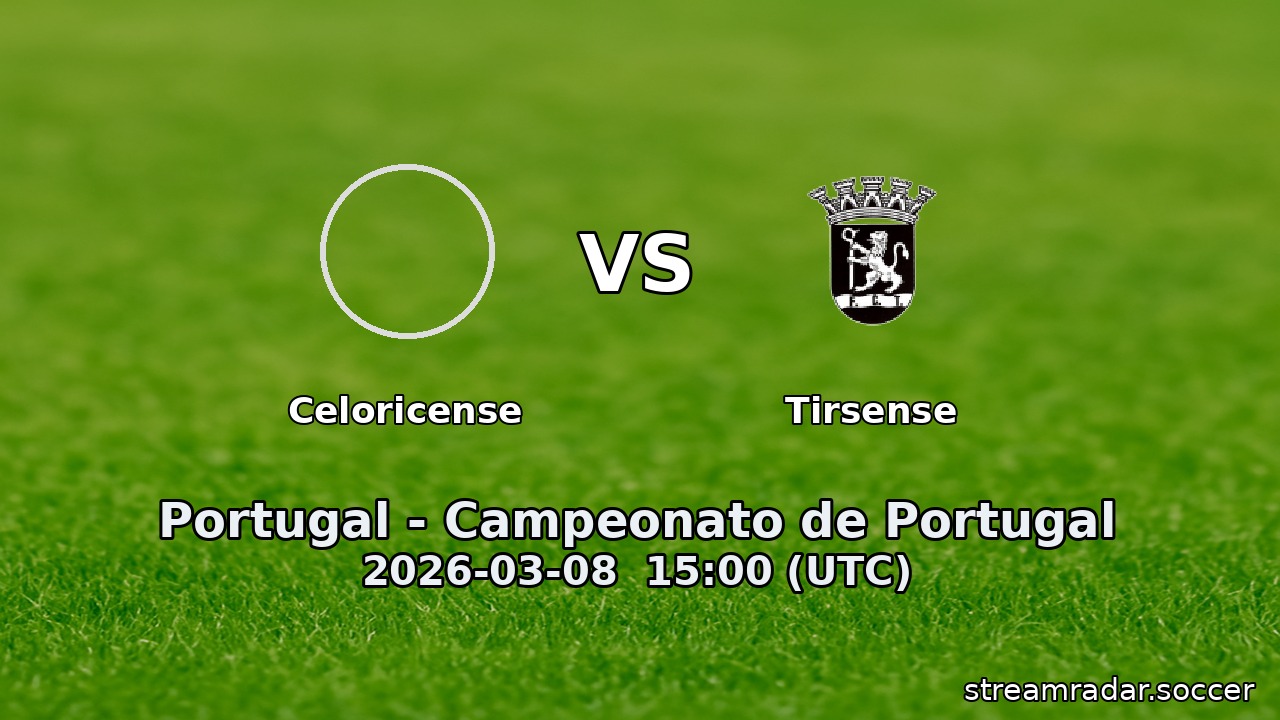 Celoricense vs Tirsense