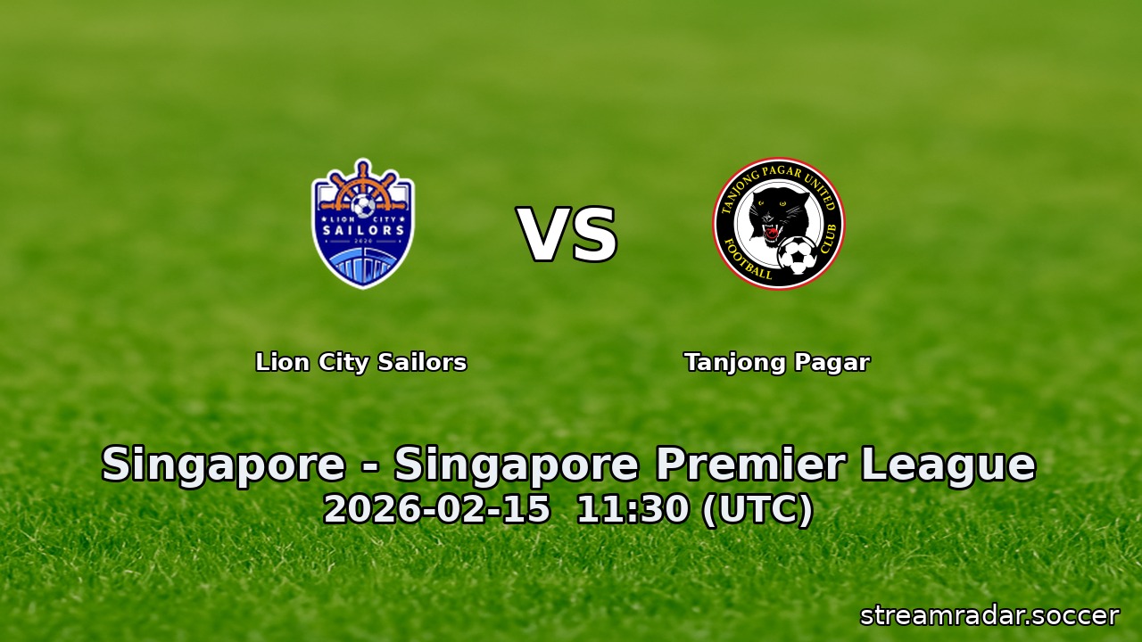 Lion City Sailors vs Tanjong Pagar