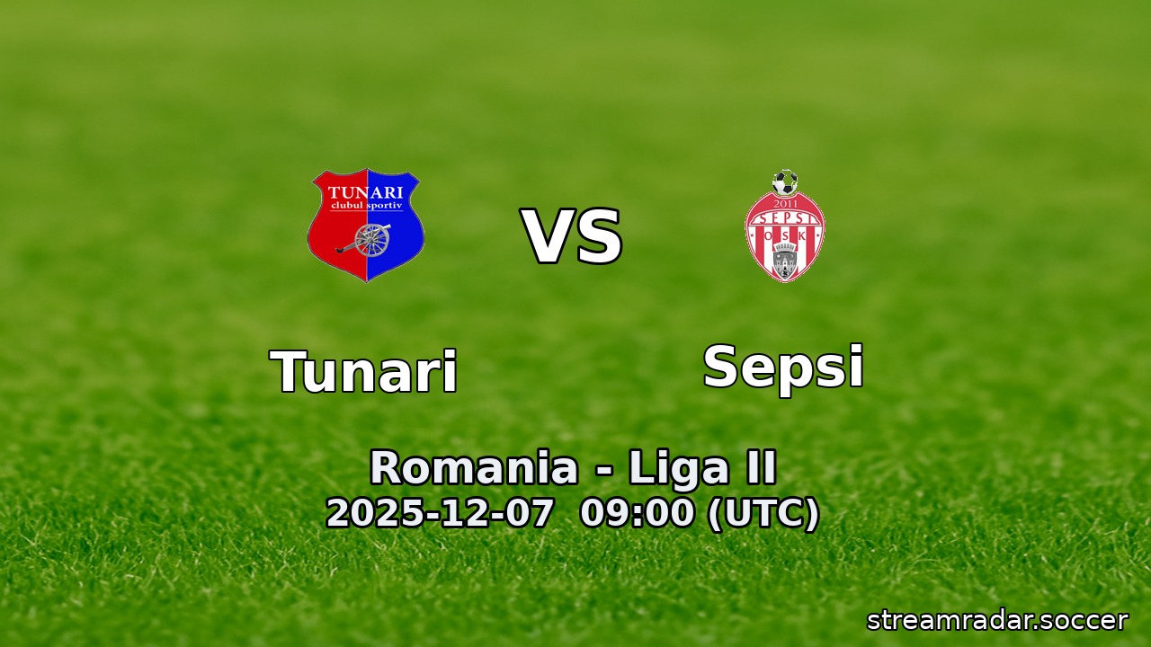 Tunari vs Sepsi