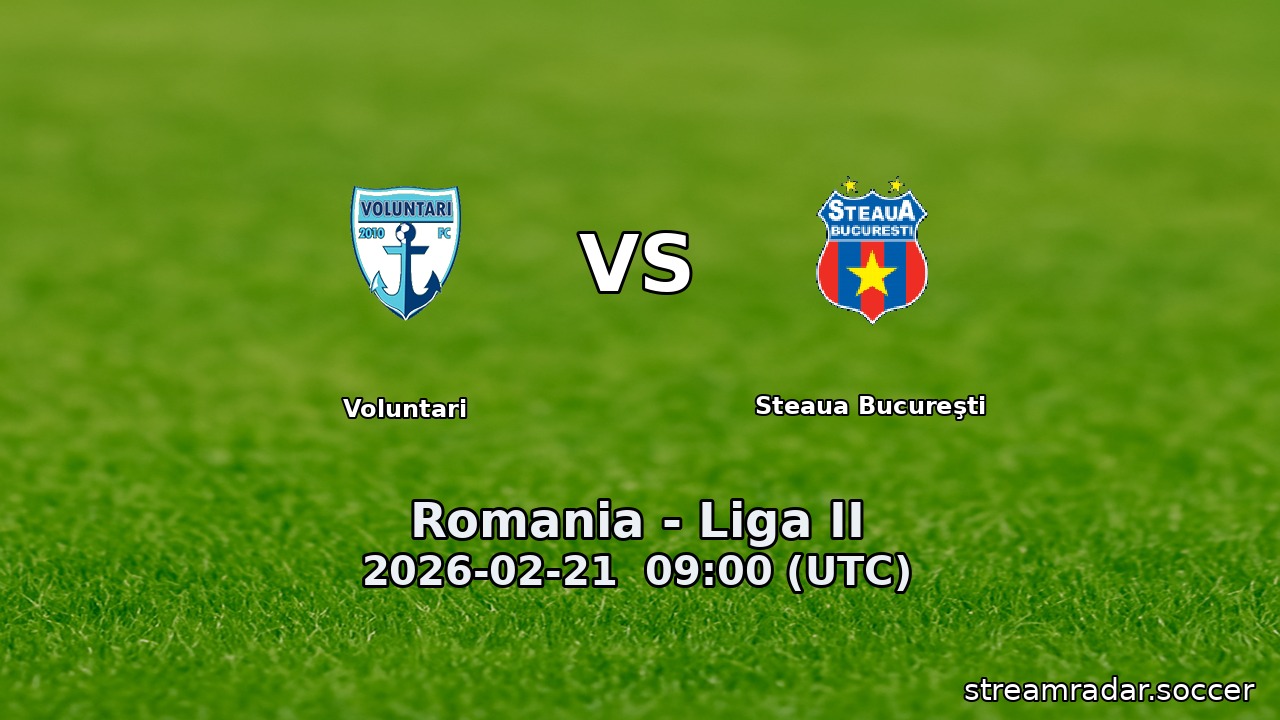 Voluntari vs Steaua Bucureşti