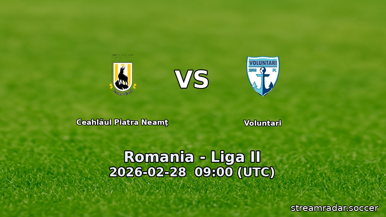 Ceahlăul Piatra Neamţ vs Voluntari