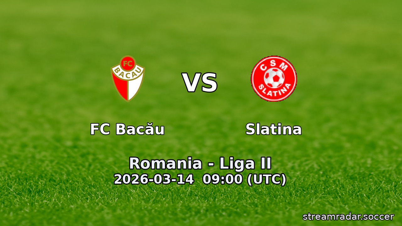 FC Bacău vs Slatina