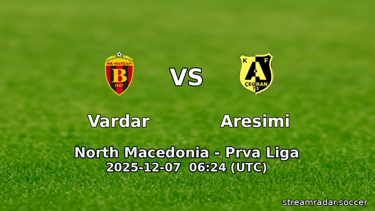 Vardar vs Aresimi