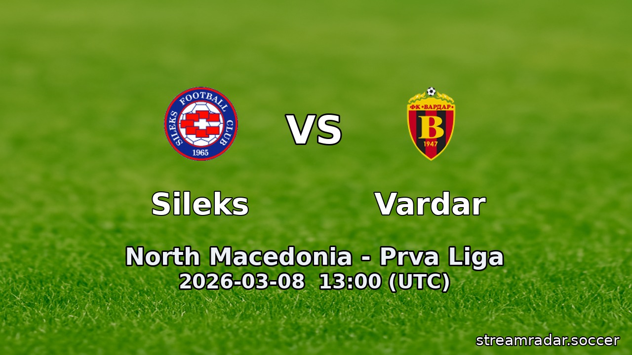 Sileks vs Vardar