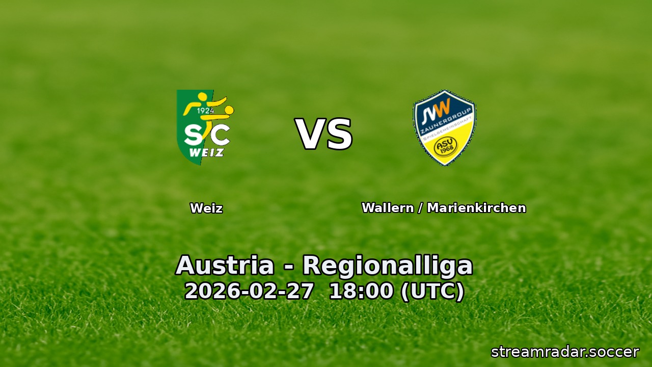 Weiz vs Wallern / Marienkirchen