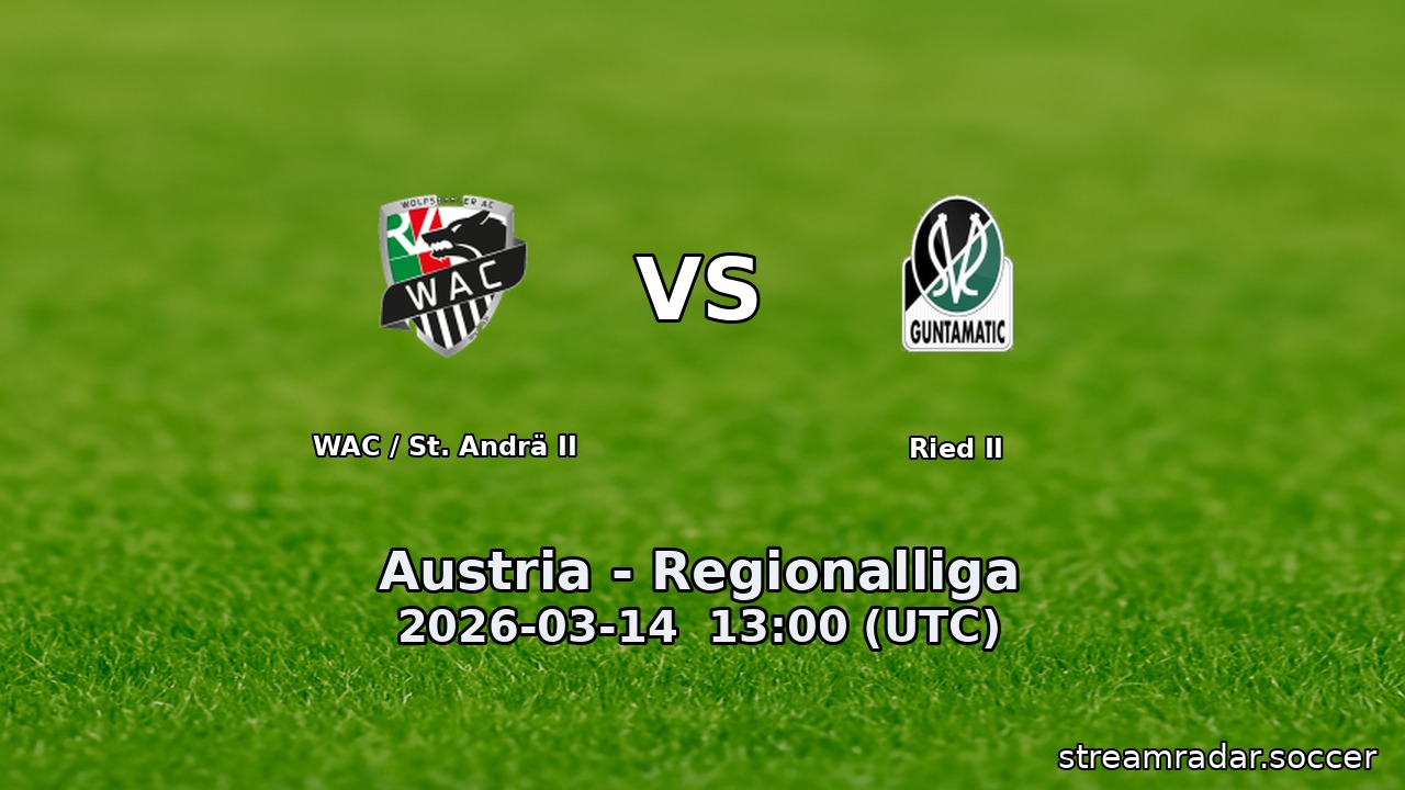 WAC / St. Andrä II vs Ried II