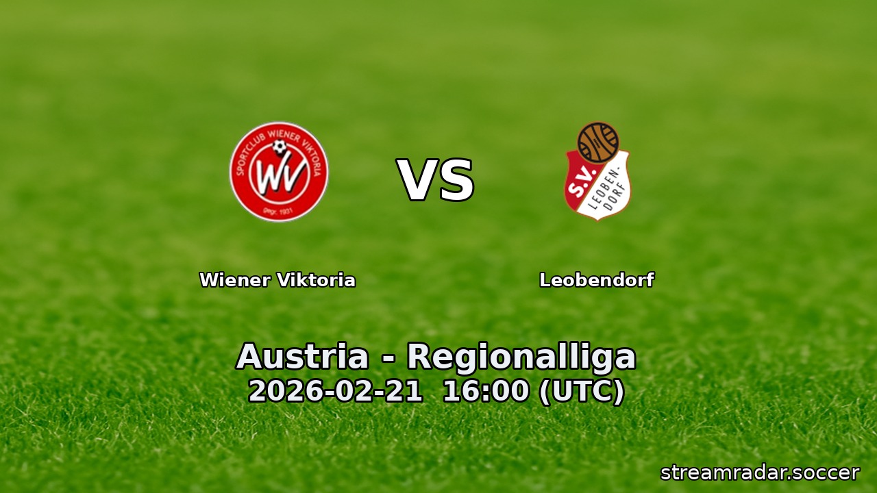 Wiener Viktoria vs Leobendorf